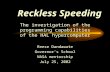 Reckless Speeding The investigation of the programming capabilities of the HAL hypercomputer Reese Dandawate Governor’s School NASA mentorship July 25,