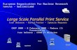 Large Scale Parallel Print Service Ivan Deloose – David Foster – Ignacio Reguero CHEP 2000 – 8 February 2000 – Padova (I) Presented by Ivan Deloose -
