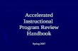 Accelerated Instructional Program Review Handbook Spring 2007.