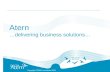 Copyright DSDM Consortium 2009 Atern …delivering business solutions…