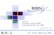 All Hands Meeting 2004 Title: Planned GCRC-BIRN Collaboration at BWH Jonathan Sacks, PhD.