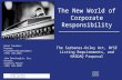 PwC The New World of Corporate Responsibility The Sarbanes-Oxley Act, NYSE Listing Requirements, and NASDAQ Proposal Brent Saunders Partner PricewaterhouseCoopers.
