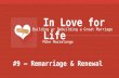 #9 – Remarriage & Renewal In Love for Life Building or Rebuilding a Great Marriage Mike Mazzalongo.