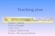 Teaching plan Subject: English Name: Changfei Class: Two Content: SB Ⅰ A Unit6 Period : The Second Period.