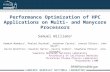 L AWRENCE B ERKELEY N ATIONAL L ABORATORY FUTURE TECHNOLOGIES GROUP Performance Optimization of HPC Applications on Multi- and Manycore Processors Samuel.