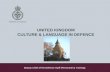 UNITED KINGDOM CULTURE & LANGUAGE IN DEFENCE Deputy Chief of the Defence Staff (Personnel & Training)