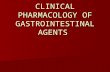 CLINICAL PHARMACOLOGY OF GASTROINTESTINAL AGENTS.