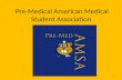 Pre-Medical American Medical Student Association 1.