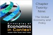 Chapter Twenty- Nine: The Global Economy and Policy.