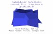Submodular Functions Learnability, Structure & Optimization Nick Harvey, UBC CS Maria-Florina Balcan, Georgia Tech.