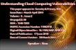 Overview Abstract Vulnerability: An Overview Cloud Computing Cloud-Specific Vulnerabilities Architectural Components and Vulnerabilities Conclusion.
