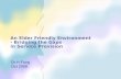 An Elder Friendly Environment - Bridging the Gaps in Service Provision Dr H Fung Oct 2008.