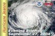 Hurricane Jeanne Evening Briefing September 27, 2004.
