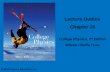 Lecture Outline Chapter 15 College Physics, 7 th Edition Wilson / Buffa / Lou © 2010 Pearson Education, Inc.