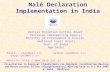 Malé Declaration Implementation in India Central Pollution Control Board (National Implementing Agency) Ministry of Environment & Forests (National Focal.