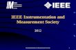 Instrumentation & Measurement Society1 IEEE Instrumentation and Measurement Society 2012.