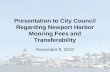 Presentation to City Council Regarding Newport Harbor Mooring Fees and Transferability November 9, 2010.