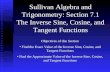 Sullivan Algebra and Trigonometry: Section 7.1 The Inverse Sine, Cosine, and Tangent Functions Objectives of this Section Find the Exact Value of the Inverse.