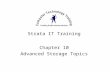 Strata IT Training Chapter 10 Advanced Storage Topics.