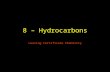 8 – Hydrocarbons Leaving Certificate Chemistry Organic Chemistry Leaving Certificate Chemistry.
