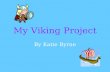 My Viking Project By Katie Byrne. Clothes For Girls Viking women wore a long linen dress. Over the dress they wore a long woolen tunic, a little like.