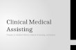 Clinical Medical Assisting Chapter 6: Medical History, Patient Screening, and Exams.