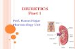 DIURETICS Part 1 Prof. Hanan Hagar Pharmacology Unit.