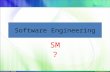 Software Engineering SM ? 1. Outline of this presentation What is SM The Need for SM Type of SM Size Oriented Metric Function Oriented Metric 218/10/2015.