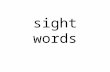 Sight words. able about across after again along.