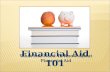 What You Need To Know About Financial Aid Financial Aid 101.
