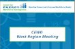 CEWD West Region Meeting. The Center for Energy Workforce Development Mission: Build the alliances, processes, and tools to develop tomorrow’s energy.