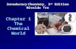Introductory Chemistry, 2 nd Edition Nivaldo Tro Chapter 1 The Chemical World.