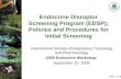 Slide 1 of 30 Endocrine Disruptor Screening Program (EDSP); Policies and Procedures for Initial Screening International Society of Regulatory Toxicology.