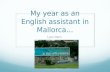 My year as an English assistant in Mallorca… Lucy Dann.