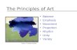 The Principles of Art Balance Emphasis Movement Proportion Rhythm Unity Variety Helen Frankenthaler.