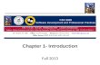 Chapter 1- Introduction Fall 2013. Chapter 1- Introduction Lecture 1.