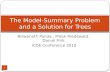 Biswanath Panda, Mirek Riedewald, Daniel Fink ICDE Conference 2010 The Model-Summary Problem and a Solution for Trees 1.
