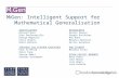 MiGen: Intelligent Support for Mathematical Generalisation INVESTIGATORS Richard Noss Alex Poulovassilis George Magoulas Celia Hoyles Niall Winters TEACHERS.