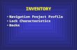 INVENTORY Navigation Project ProfileNavigation Project Profile Lock CharacteristicsLock Characteristics DocksDocks.