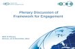 Plenary Discussion of Framework for Engagement GEO XI Plenary Geneva, 13-14 November, 2014.
