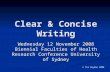 Clear & Concise Writing Wednesday 12 November 2008 Biennial Faculties of Health Research Conference University of Sydney © Tim Haydon 2008.