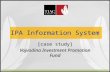 © TIAC group, 2008. 1 IPA Information System [case study] Vojvodina Investment Promotion Fund.