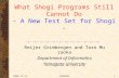 2004/11/13GPW20041 What Shogi Programs Still Cannot Do - A New Test Set for Shogi - Reijer Grimbergen and Taro Muraoka Department of Informatics Yamagata.
