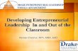 Developing Entrepreneurial Leadership In and Out of the Classroom Renae Chesnut, RPh, MBA, EdD.