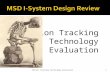 Motion Tracking Technology Evaluation 1Motion Tracking Technology Evaluation.