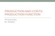 PRODUCTION AND COSTS: PRODUCTION FUNCTION AP Economics Mr. Bordelon.