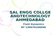 1 SAL ENGG COLLGE ANDTECHNOLOGY AHMEDABAD Fluid Dynamics BY 130670106066.