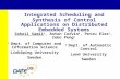 Integrated Scheduling and Synthesis of Control Applications on Distributed Embedded Systems Soheil Samii 1, Anton Cervin 2, Petru Eles 1, Zebo Peng 1 1.
