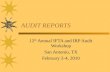 AUDIT REPORTS 12 th Annual IFTA and IRP Audit Workshop San Antonio, TX February 2-4, 2010.