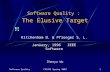 Software QualityCS5391 Spring 20031 Software Quality : The Elusive Target Zhenyu Wu Kitchenham B. & Pfleeger S. L. January, 1996 IEEE Software.